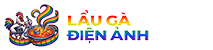 Lẩu Gà Điện Ảnh