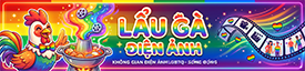 Lẩu Gà Điện Ảnh