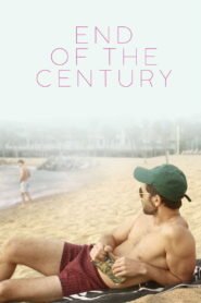 End of the Century (Cuối Một Thế Kỷ)