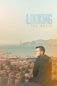 Looking: The Movie (Tìm Kiếm)