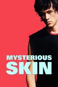 Mysterious Skin (Vỏ Bọc Bí Ẩn)