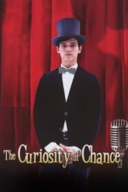 The Curiosity of Chance (Sự tò mò của Chance)